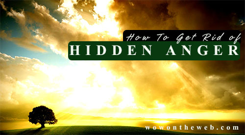 Getting Rid Of Hidden Anger by Earma Brown