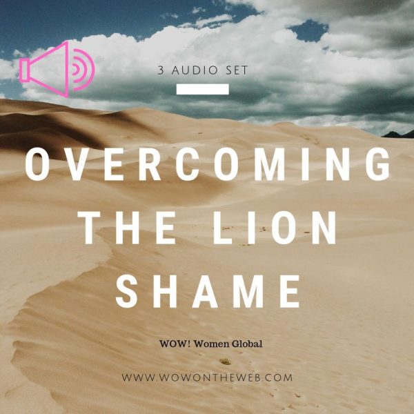 Overcoming The Lion Shame