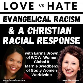 Love Vs. Hate with Earma Brown & Marnie Swedburg